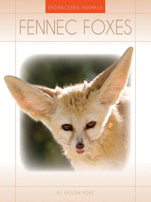 Title details for Fennec Foxes by Kristen Pope - Available